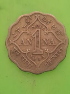 One anna 1915 fine condition