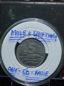 Five rupees mule + shifting coin