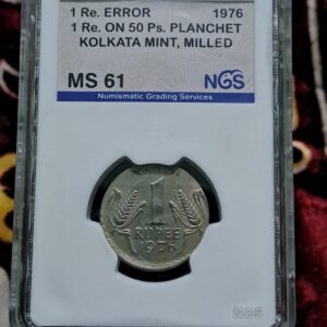 One rupees on 50 paise planchet coin graded