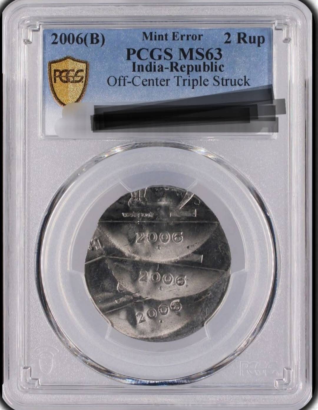 Two Rupee errors coin 2006 graded